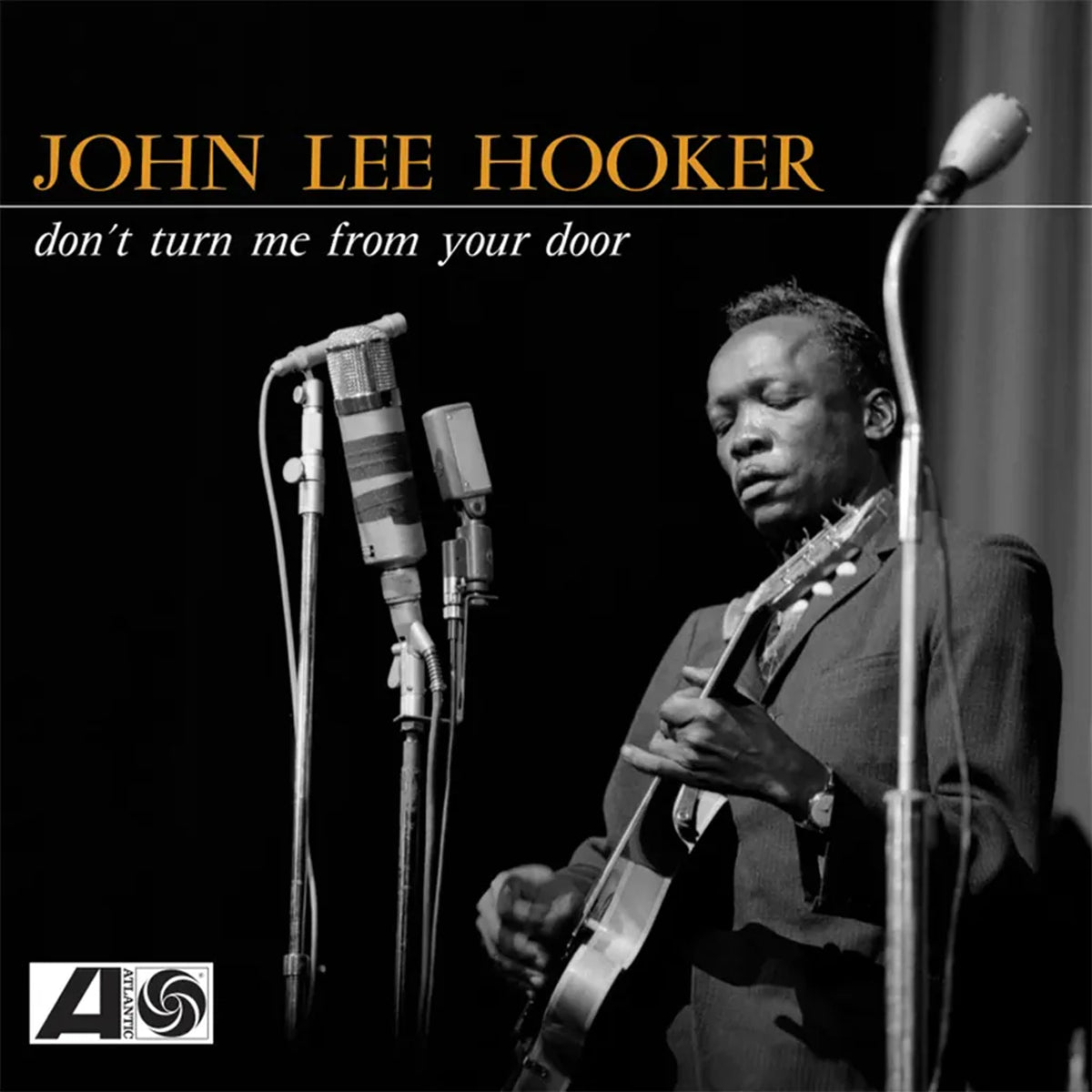 JOHN LEE HOOKER - Don't Turn Me From Your Door - LP