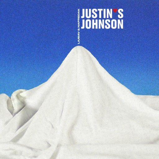 JUSTIN'S JOHNSON - Ljubav & Napredak - 2LP