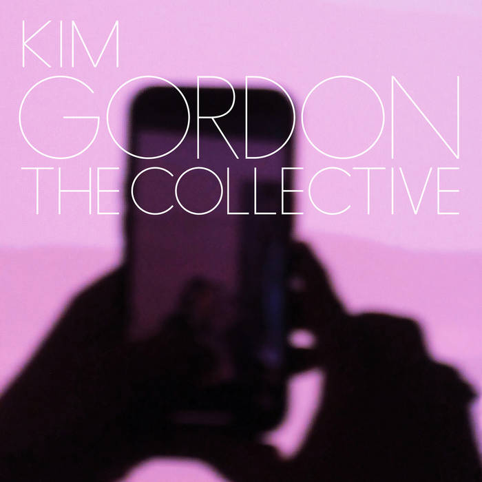 KIM GORDON - The Collective (clear) - LP