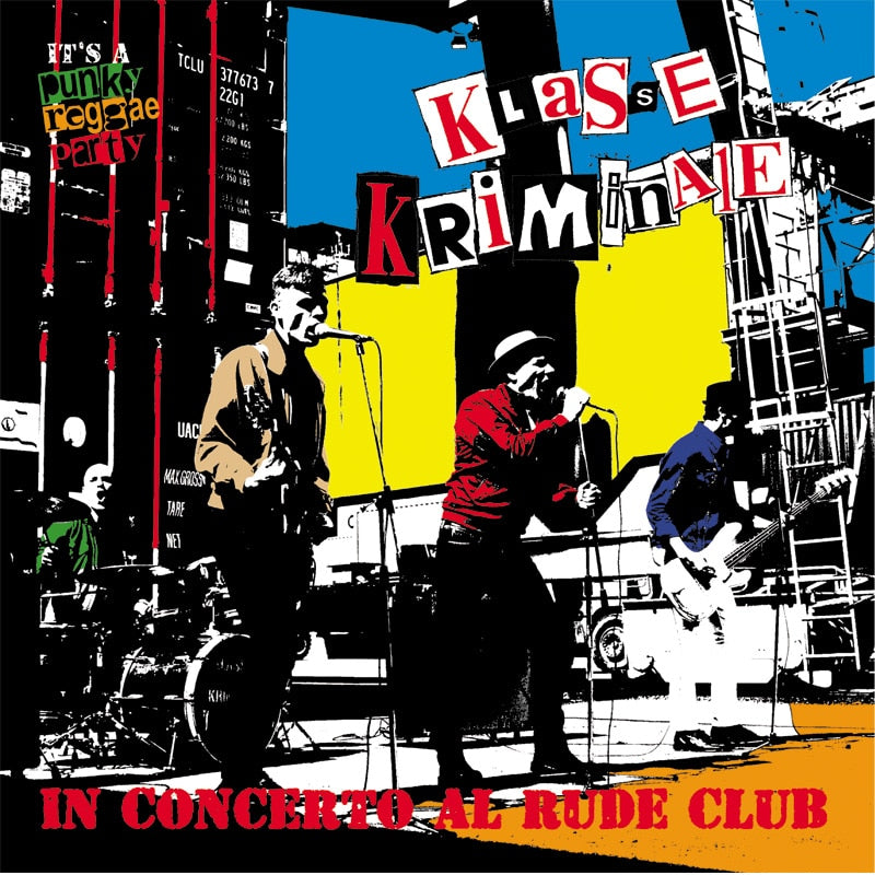 KLASSE KRIMINALE - In concerto al Rude club - LP