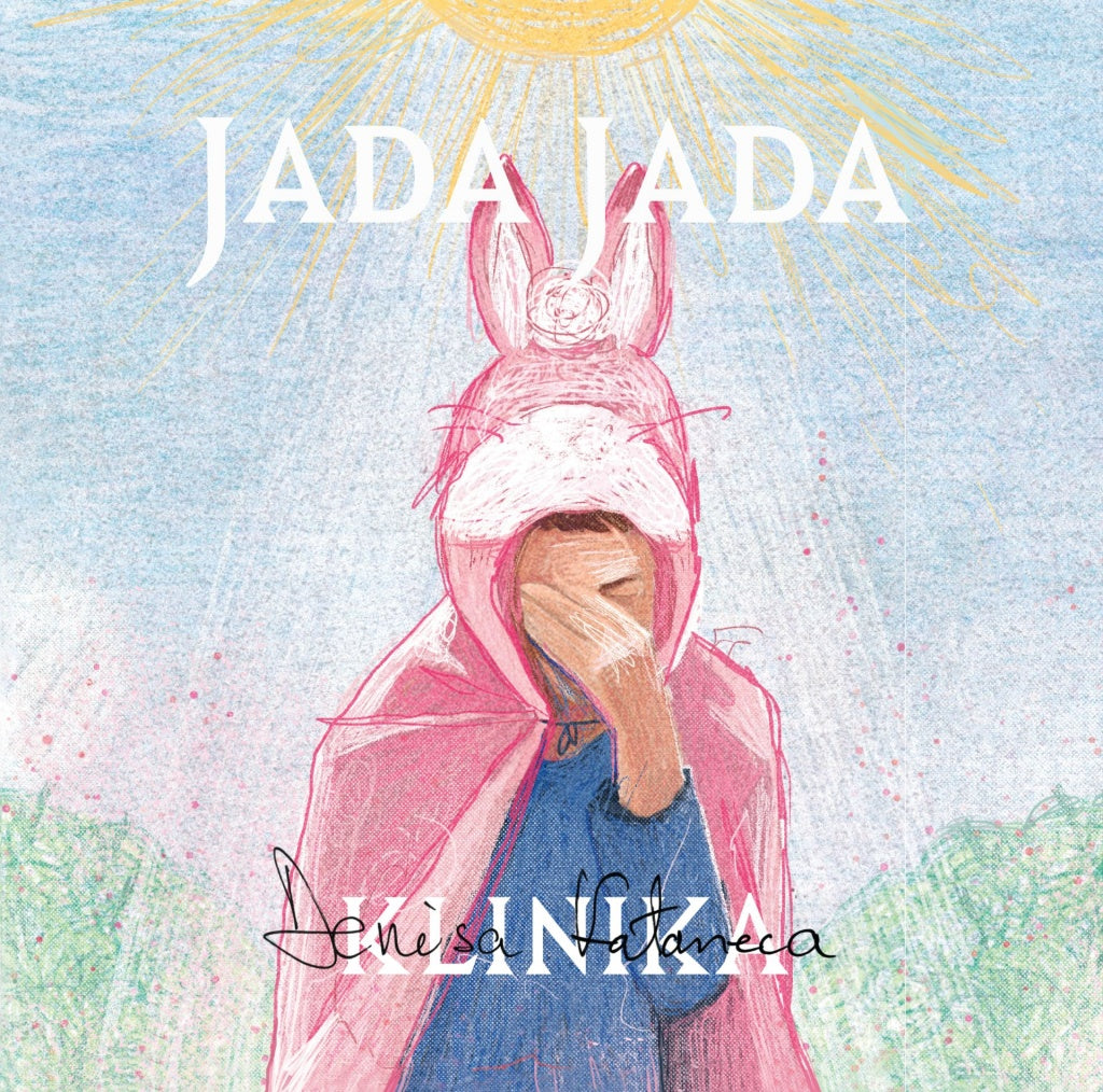 KLINIKA DENISA KATANECA - Jada jada - LP