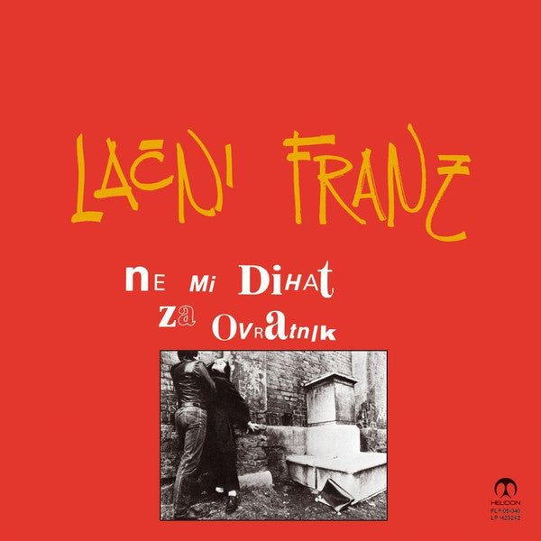LAČNI FRANZ - Ne mi dihat za ovratnik - LP