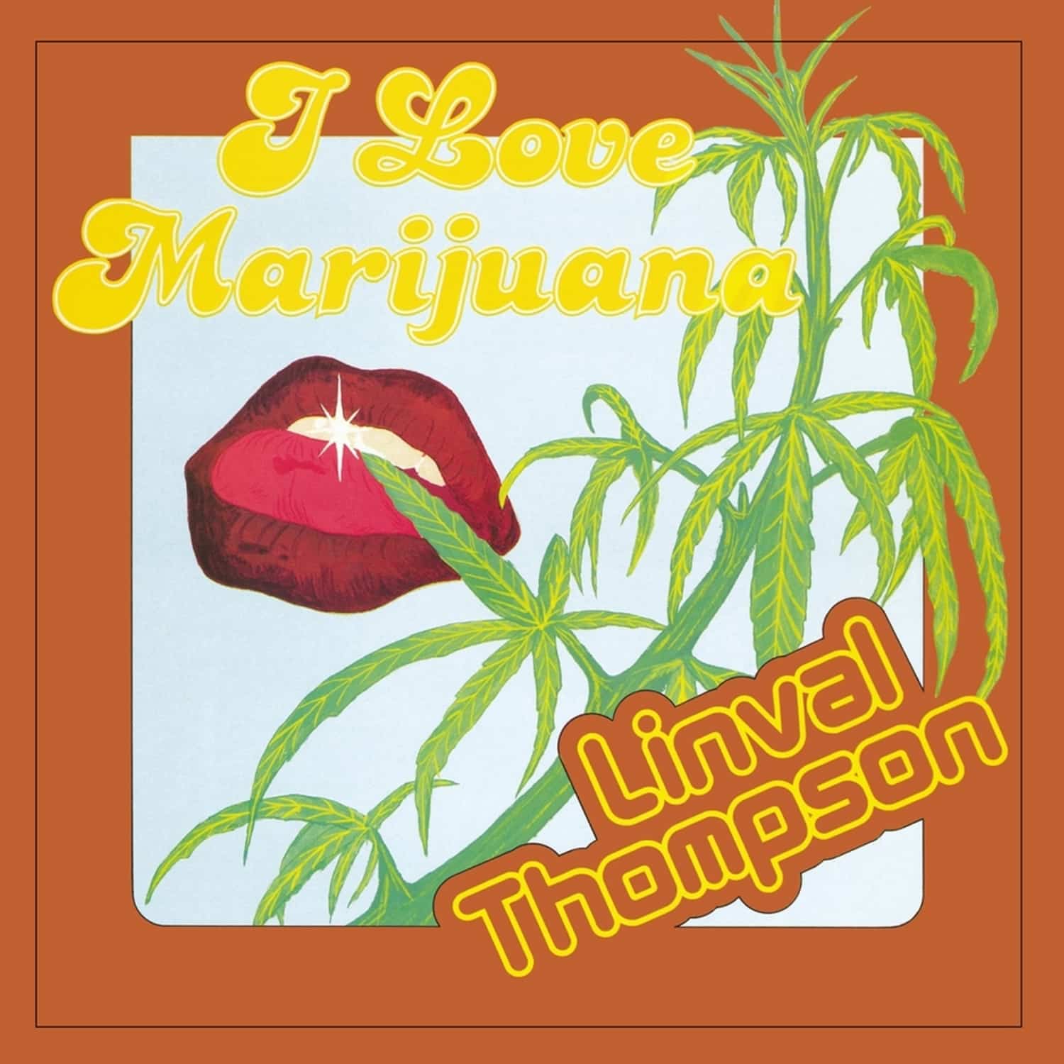 LINVAL THOMPSON - I Love Marijuana - LP