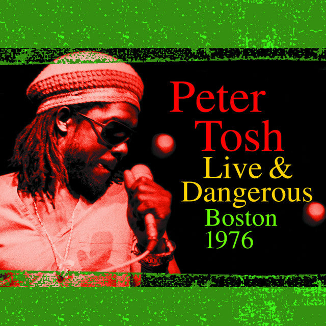 PETER TOSH - Live & Dangerous: Boston 1976 (yellow, RSD23) - 2LP