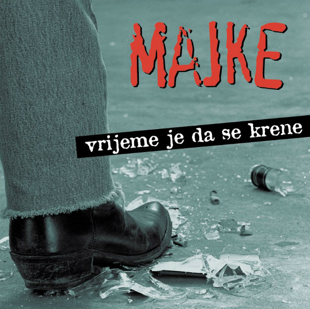 MAJKE - Vrijeme je da se krene - LP