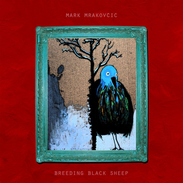 MARK MRAKOVČIĆ - Breeding Black Sheep - 10"