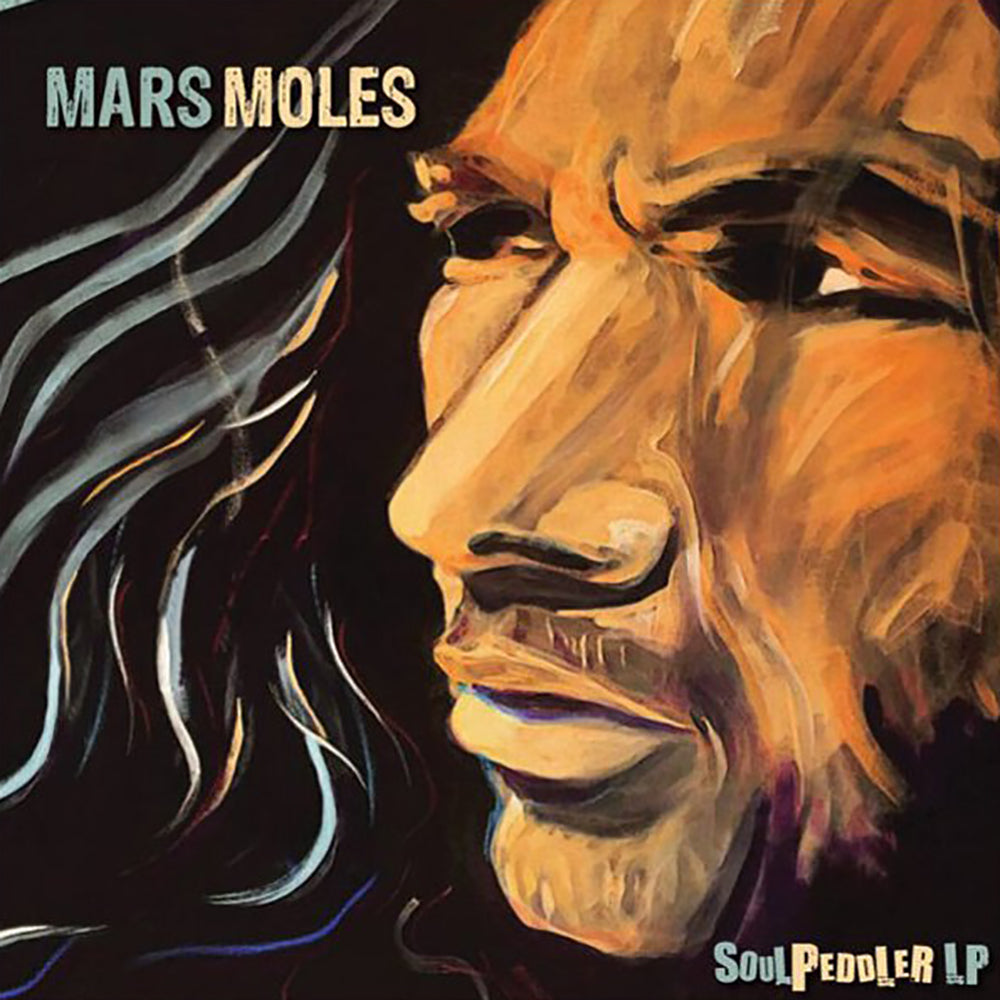 MARS MOLES - SoulPeddler - LP