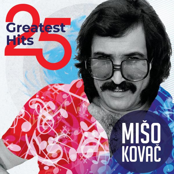 MATE MIŠO KOVAČ - 25 Greatest Hits - 2LP