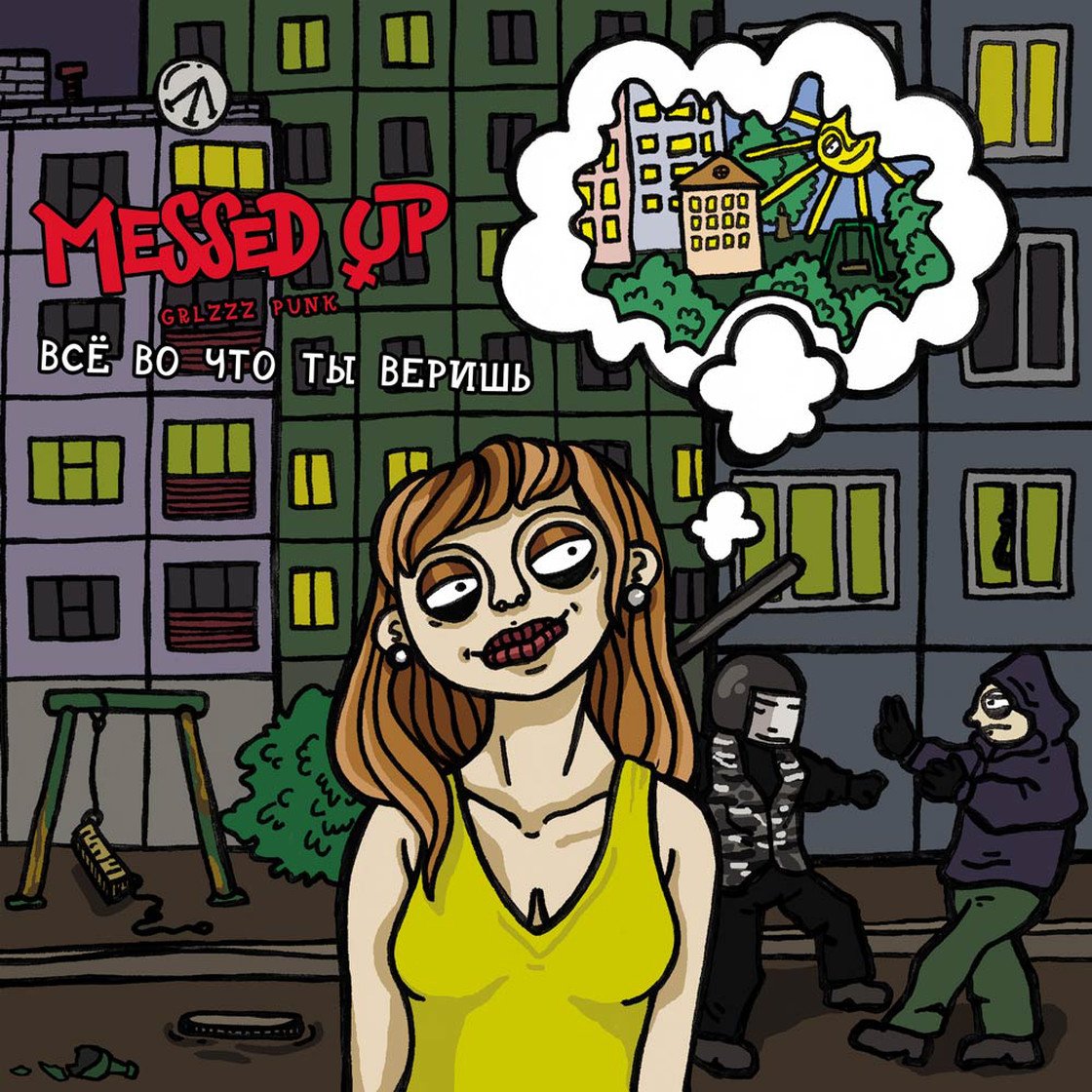 MESSED UP - Everything You Believe In - LP