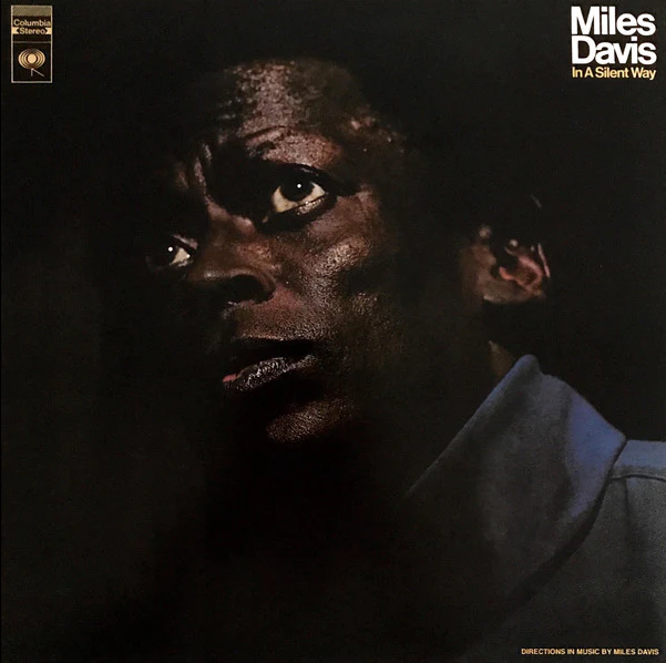MILES DAVIS - In A Silent Way (50th ann) - LP