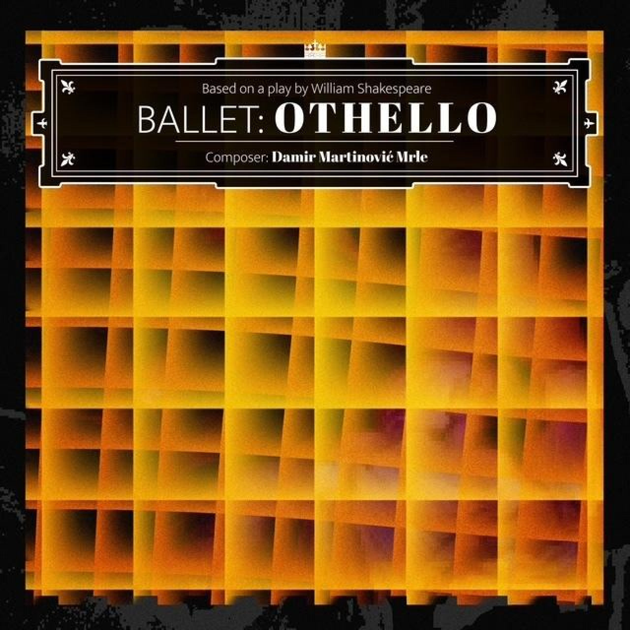 DAMIR MARINOVIĆ MRLE - Balet: Othello - LP