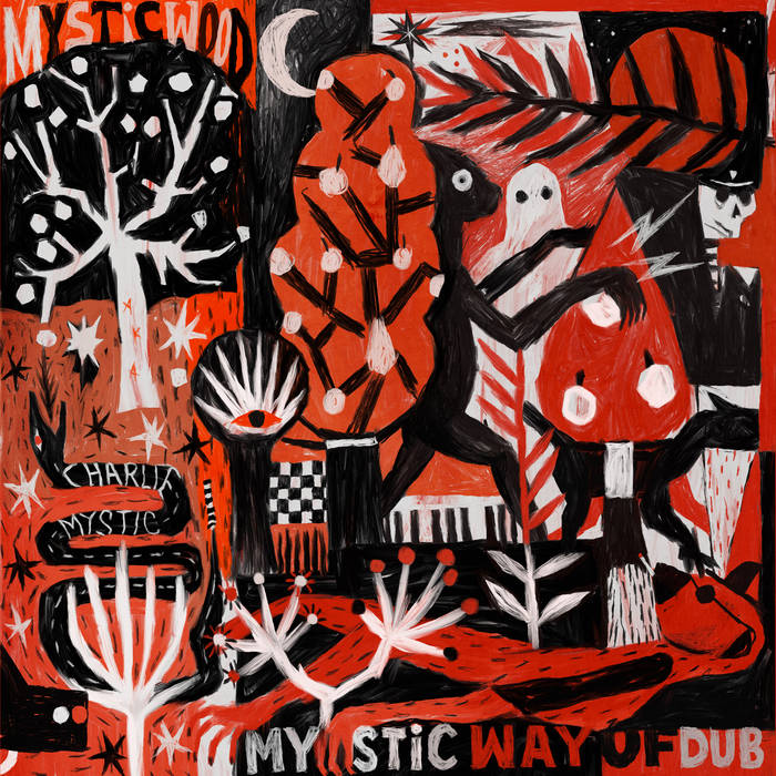 MYSTICWOOD - The Mystic Way Of Dub - EP