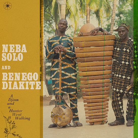 NEBA SOLO & BENEGO DIAKITE - Djinn And A Hunter Went Walking - LP