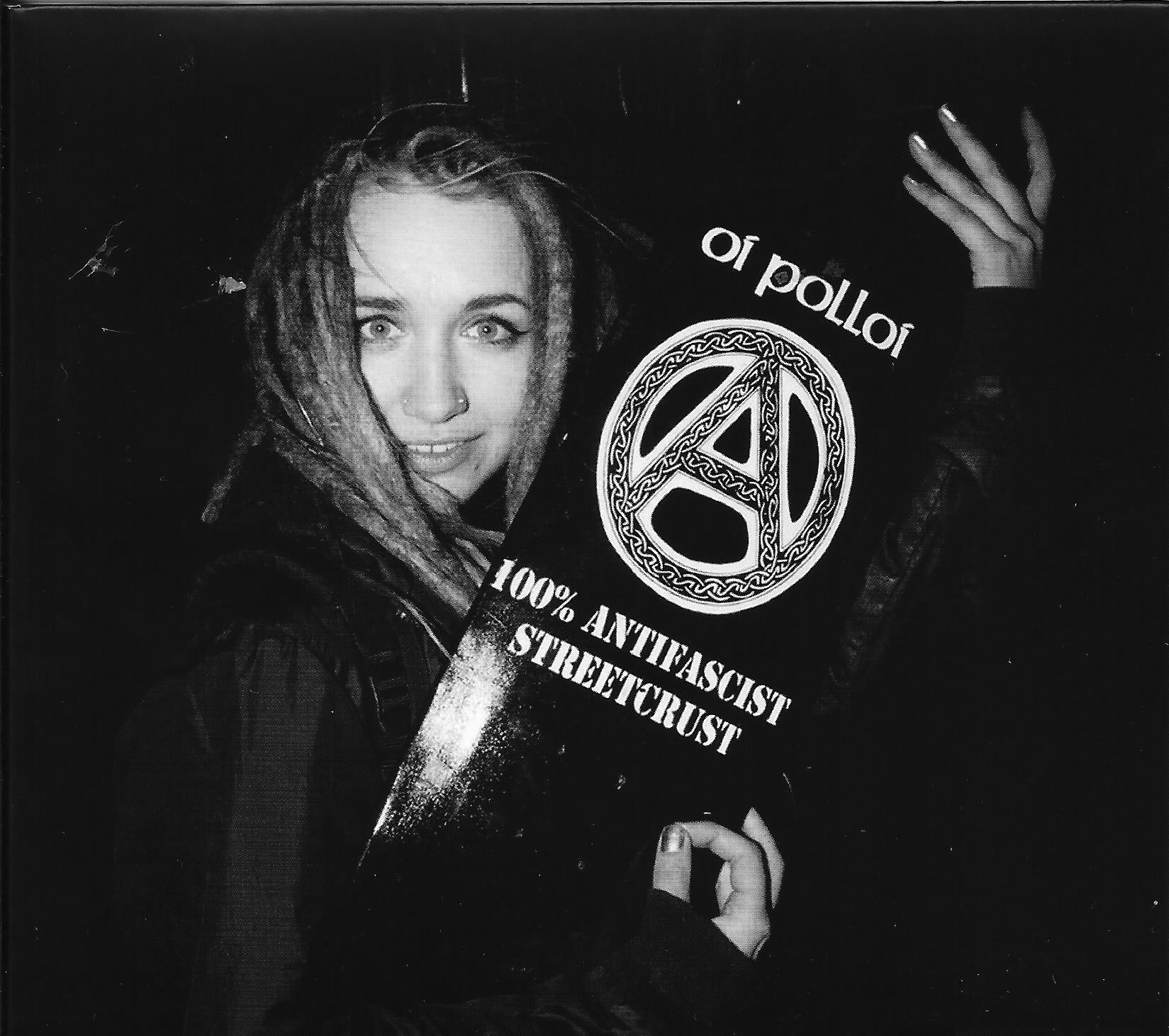 OI POLLOI - 100% Antifascist Streetcrust - CD