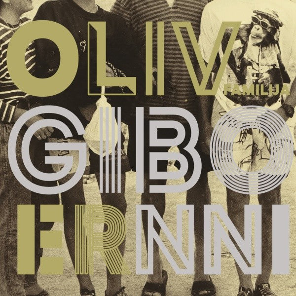 OLIVER & GIBONNI - Familija - LP