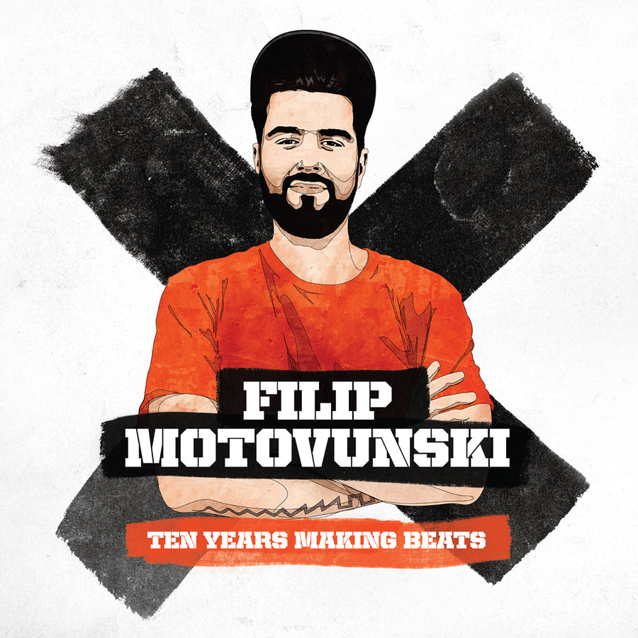 FILIP MOTOVUNSKI - Ten Years Making Beats