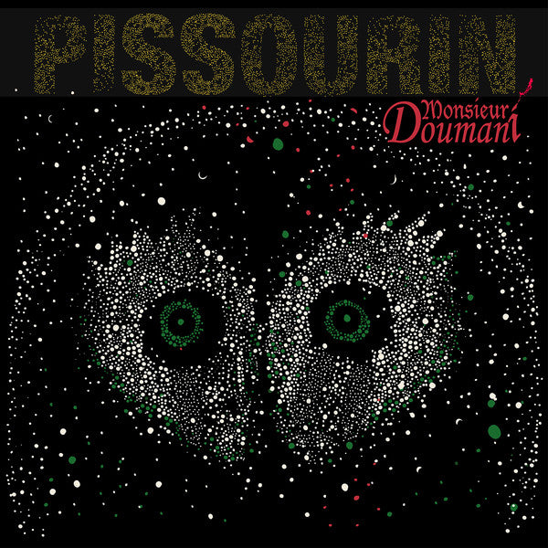 MONSIEUR DOUMANI - Pissourin - LP