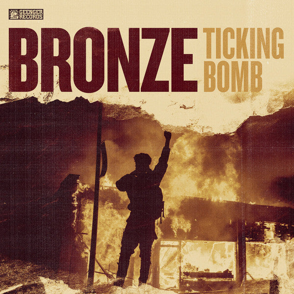 BRONZE - Ticking Bomb - LP