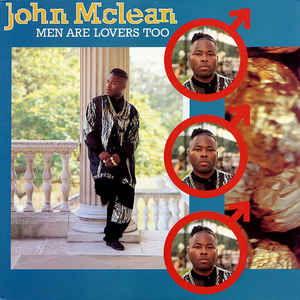 JOHN MCLEAN - Men Are Lovers Too - LP