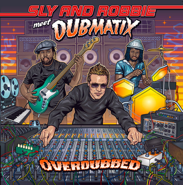 SLY & ROBBIE MEET DUBMATIX - Overdubbed - CD
