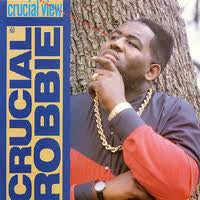CRUCIAL ROBBIE - Crucial View - LP