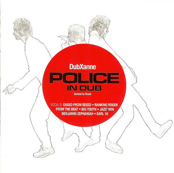 DUBXANNE - Dubxanne (Backed By Okada): Police In Dub - CD