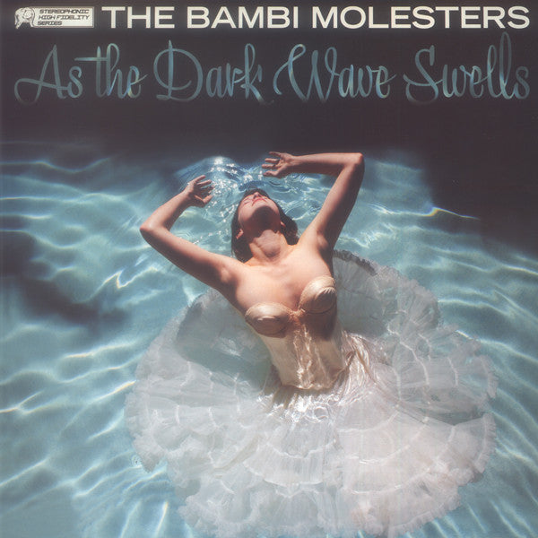 THE BAMBI MOLESTERS - As The Dark Wave Swells - LP