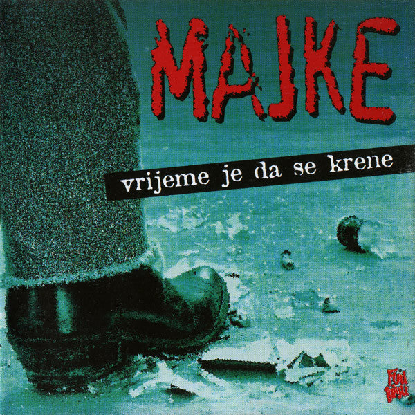 MAJKE - Vrijeme je da se krene - LP