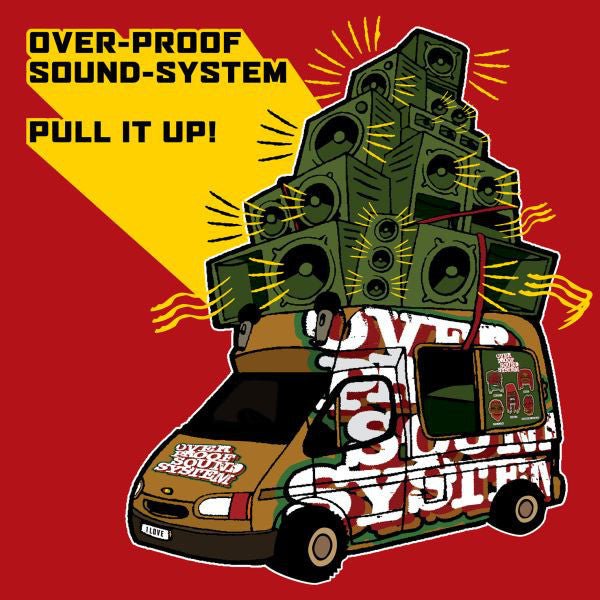 OVERPROOF SOUNDSYSTEM - Pull It Up! - CD