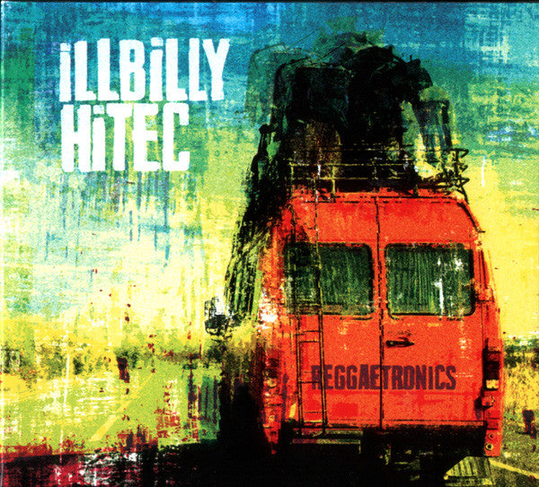 ILLBILLY HITEC - Reggaetronics - CD