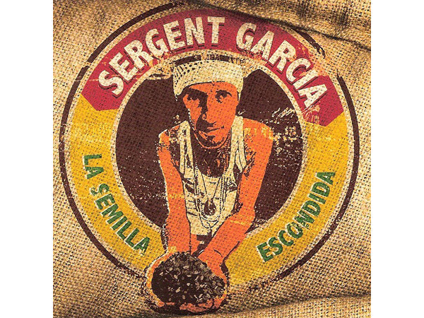 SERGENT GARCIA La Semilla Escondida CD
