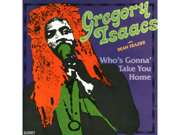 GREGORY ISAACS WITH DEAN FRAZIER Who's Gonna Take You Home CD
