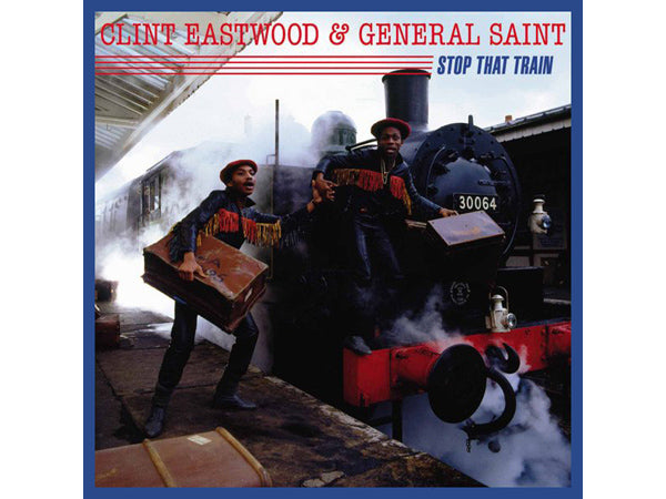 CLINT EASTWOOD & GENERAL SAINT Stop That Train CD