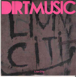 DIRTMUSIC - Lion City - CD