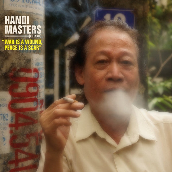 V / A - HANOI MASTERS - War Is a Wound, Peace is a Scar - CD