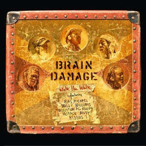 BRAIN DAMAGE - Walk the Walk - LP