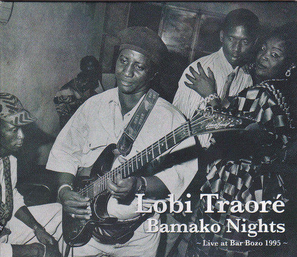 LOBI TRAORE - Bamako Nights - CD