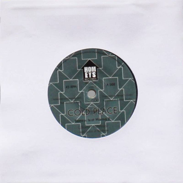 HOMEYS FT. MARINA P - Cold Place - 7"