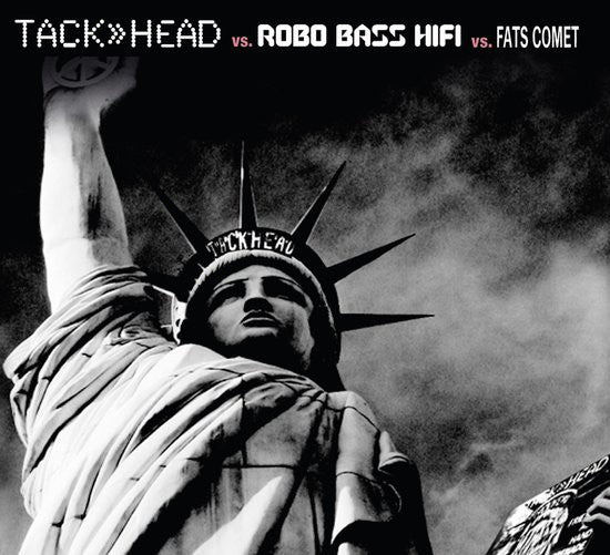 TACKHEAD VS. ROBO BASS HIFI VS. FATS COMET - The Message - CD