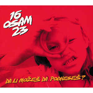 16 OSAM 23 - Da li možeš da podneseš - 12"