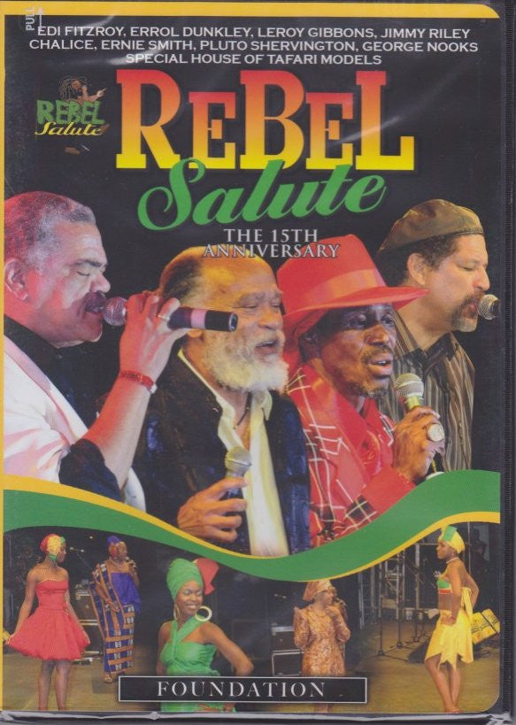 REBEL SALUTE - THE 15TH ANNIVERSARY - FOUNDATION - DVD