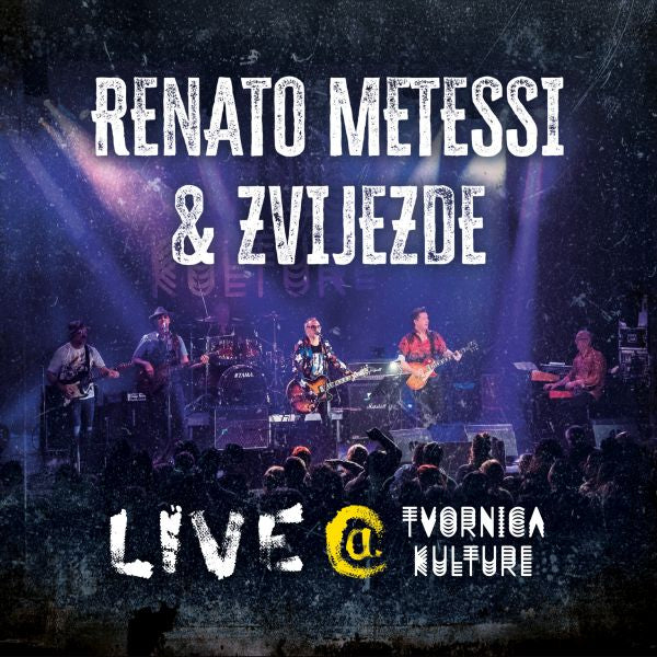 RENATO METESSI & ZVIJEZDE - Live @ Tvornica kulture - 2LP