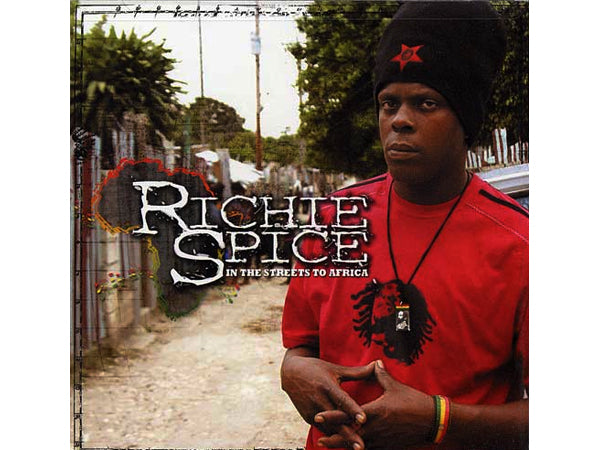 RICHIE SPICE In The Streets Of Africa CD