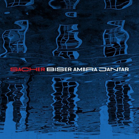 SACHER - Biser Ambra Jantar - LP