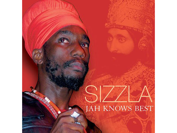 SIZZLA Jah Knows Best CD