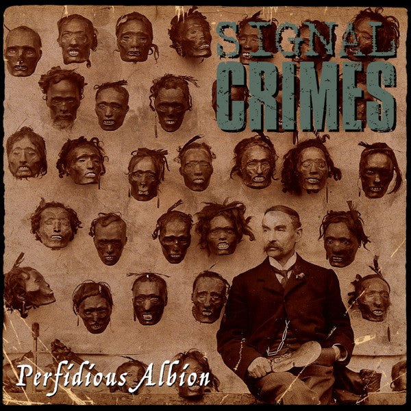 SIGNAL CRIMES - Perfidious Albion - LP