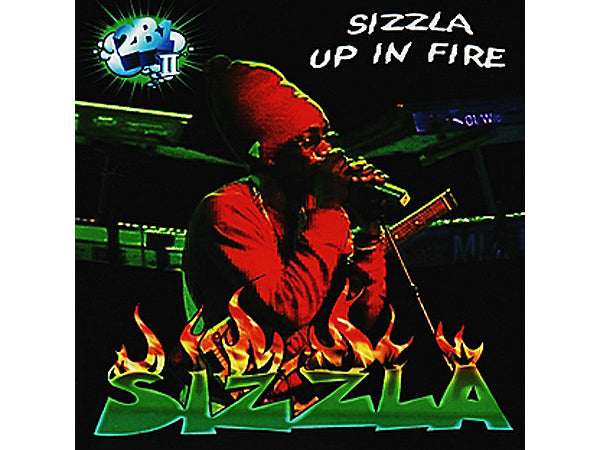 SIZZLA Up In Fire CD