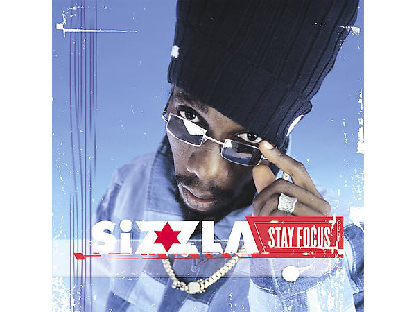 SIZZLA Stay Focus CD