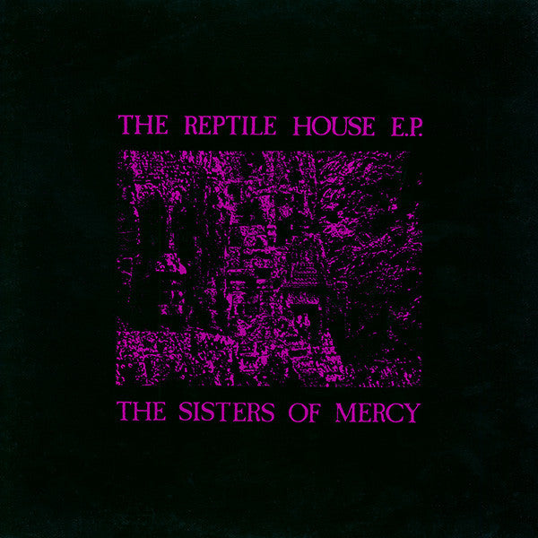 SISTERS OF MERCY, THE - Reptile House (RSD2023) - LP