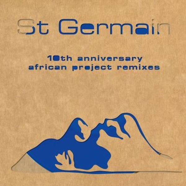 ST GERMAIN - St Germain (10th ann. african project remixes) - 2LP